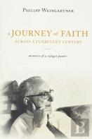 A Journey Of Faith Across A Turbulent Century