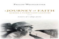 A Journey Of Faith Across A Turbulent Century