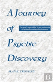 A Journey Of Psychic Discovery