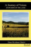 A Journey Of Voices: Stewards Of The Land