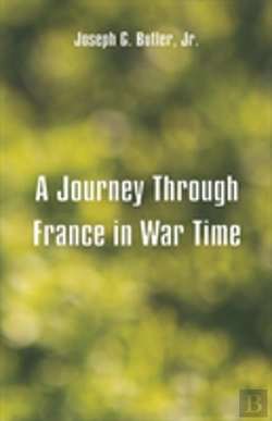 Bertrand.pt - A Journey Through France In War Time