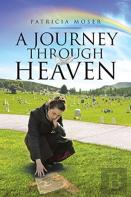 A Journey Through Heaven