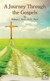 A Journey Through The Gospels