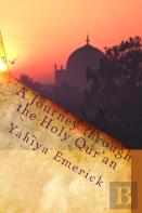 A Journey Through The Holy Qur'An