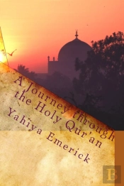 A Journey Through The Holy Qur'An