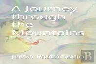 A Journey Through The Mountains