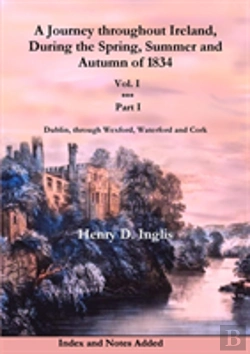 Bertrand.pt - A Journey Throughout Ireland, During The Spring, Summer And Autumn Of 1834