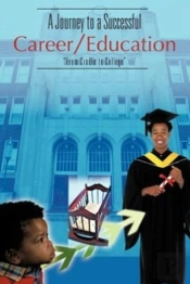 A Journey To A Successful Career/Education
