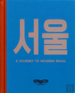 Bertrand.pt - A Journey To Modern Seoul