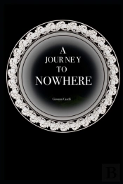 A Journey To Nowhere