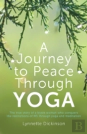 A Journey To Peace Through Yoga