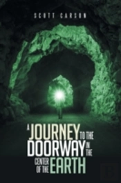A Journey To The Doorway In The Center O