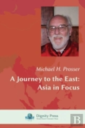 A Journey To The East: Asia In Focus