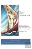 A Journey To The Land Of The Saints