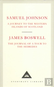 A Journey To The Western Islands Of Scotland & The Journal Of A Tour To The Hebrides