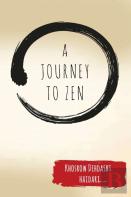 A Journey To Zen