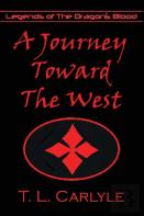 A Journey Toward The West