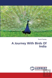 A Journey With Birds Of India