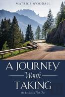 A Journey Worth Taking