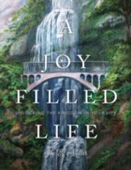 A Joy Filled Life