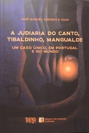 A Judiaria do Canto, Tibaldinho, Mangualde