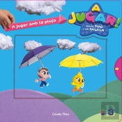 A Jugar Amb La Pluja