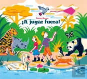 ¡A Jugar Fuera!