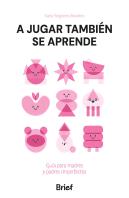 A Jugar Tambien Se Aprende