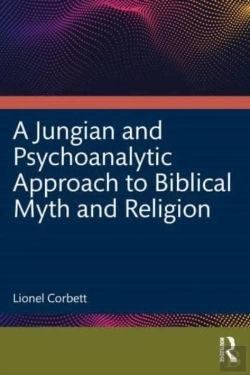 Bertrand.pt - A Jungian And Psychoanalytic Approach To Biblical Myth And Religion