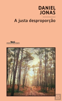 Bertrand.pt - A Justa Desproporção