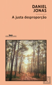 A Justa Desproporção