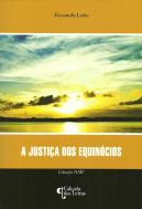 A Justiça dos Equinócios