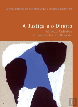 Bertrand.pt - A Justiça E O Direito