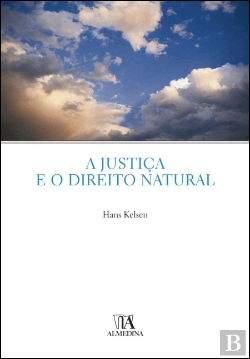 Bertrand.pt - A Justiça e o Direito Natural