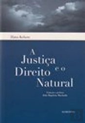 A Justiça e o Direito Natural
