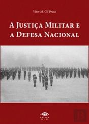A Justiça Militar e a Defesa Nacional
