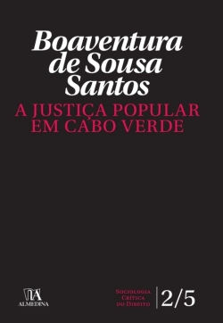 Bertrand.pt - A Justiça Popular Em Cabo Verde