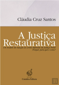 Bertrand.pt - A Justiça Restaurativa