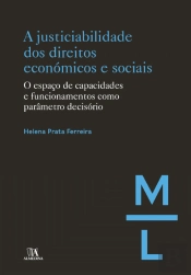 A Justiciabilidade dos Direitos Económicos e Sociais