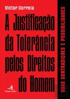A Justificação da Tolerância pelos Direitos do Homem