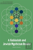 A Kabbalah And Jewish Mysticism Reader