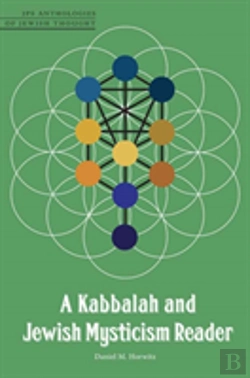 Bertrand.pt - A Kabbalah And Jewish Mysticism Reader