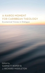 A Kairos Moment For Caribbean Theology