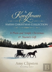 A Kauffman Amish Christmas Collection