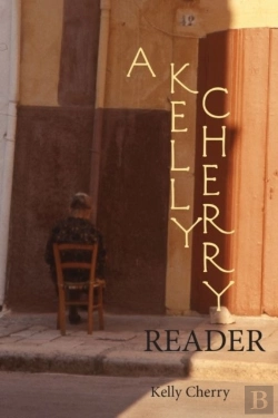 Bertrand.pt - A Kelly Cherry Reader