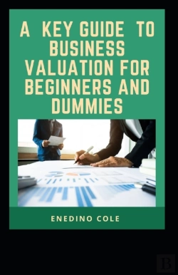 Bertrand.pt - A Key Guide To Business Valuation For Beginners And Dummies