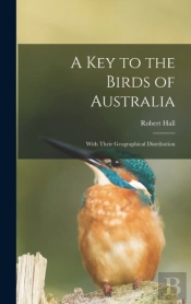 A Key To The Birds Of Australia