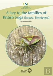 A Key To The Families Of British Bugs (Insecta, Hemiptera)