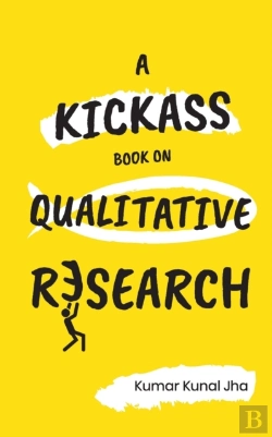 Bertrand.pt - A Kickass Book On Qualitative Research