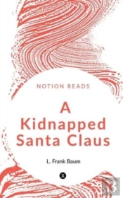 A Kidnapped Santa Claus